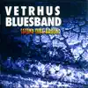Vetrhus Bluesband - Second Time Around